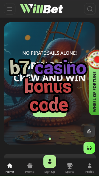 b7 casino bonus code-asdasdzhjkds.com